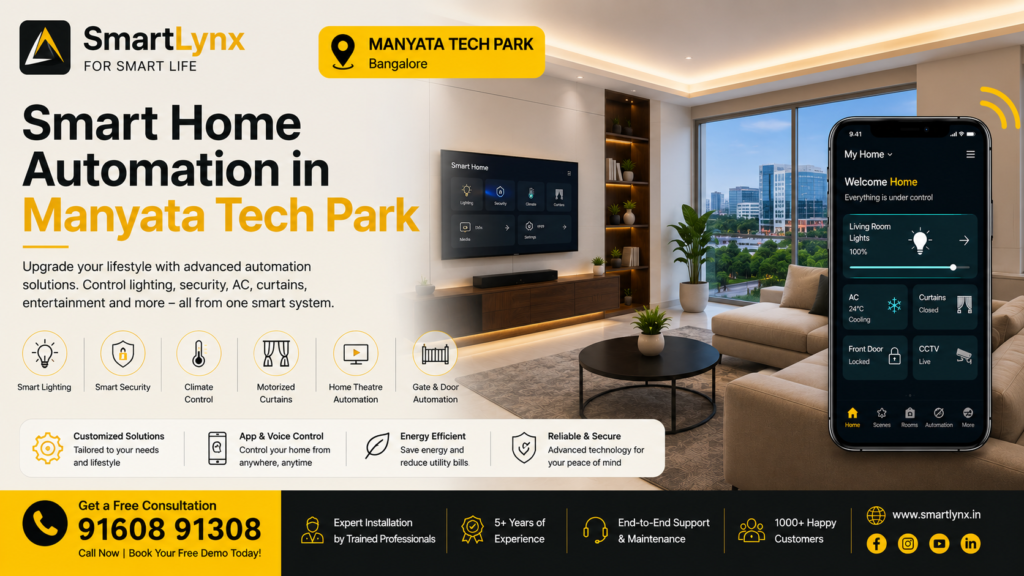 Smart Home Automation in Manyata Tech Park