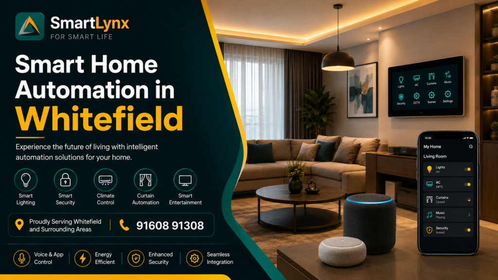 Smart Home Automation in Whitefield