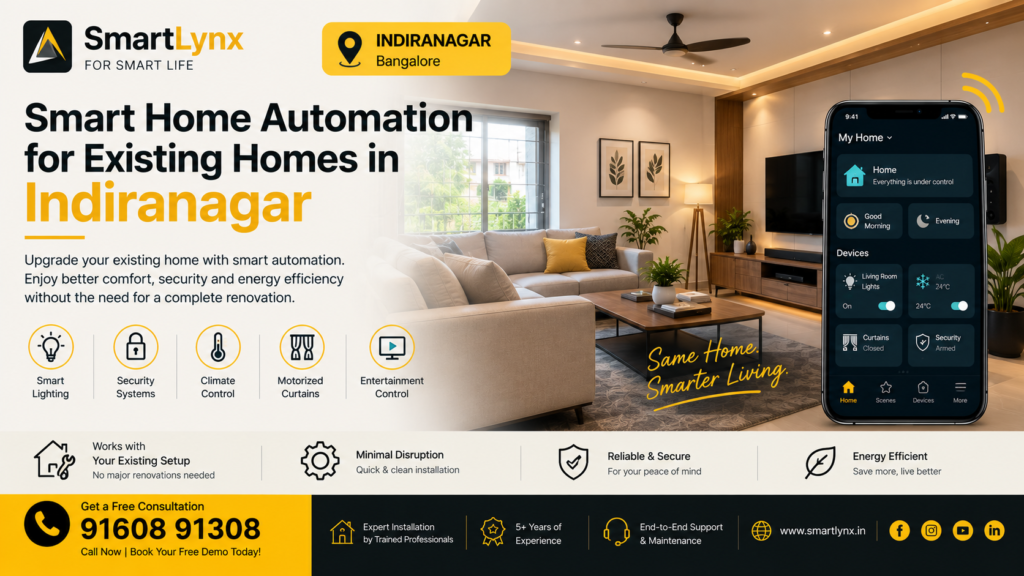 Smart Home Automation for Existing Homes in Indiranagar