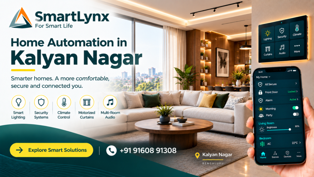 Home Automation in Kalyan Nagar Home Automation in Kalyan Nagar